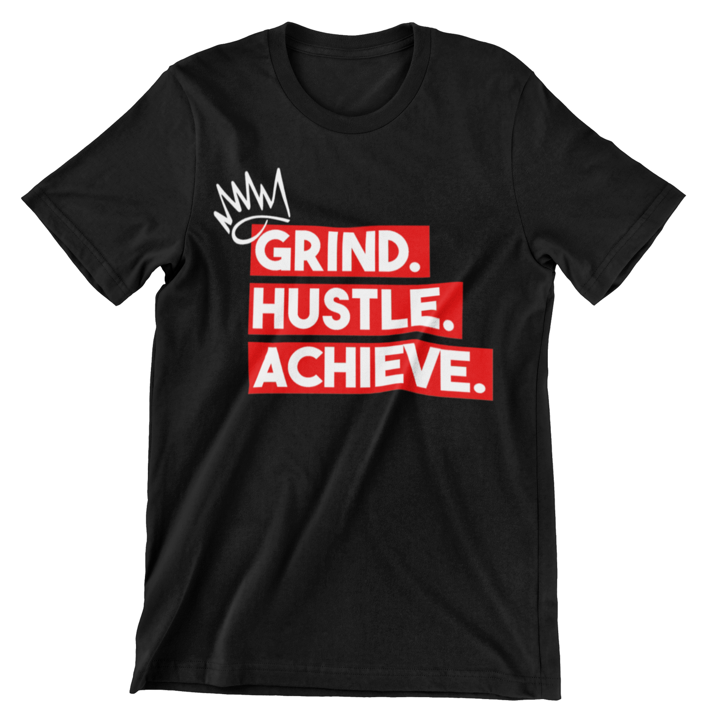 Grind hustle Achieve Crew Neck T Shirt