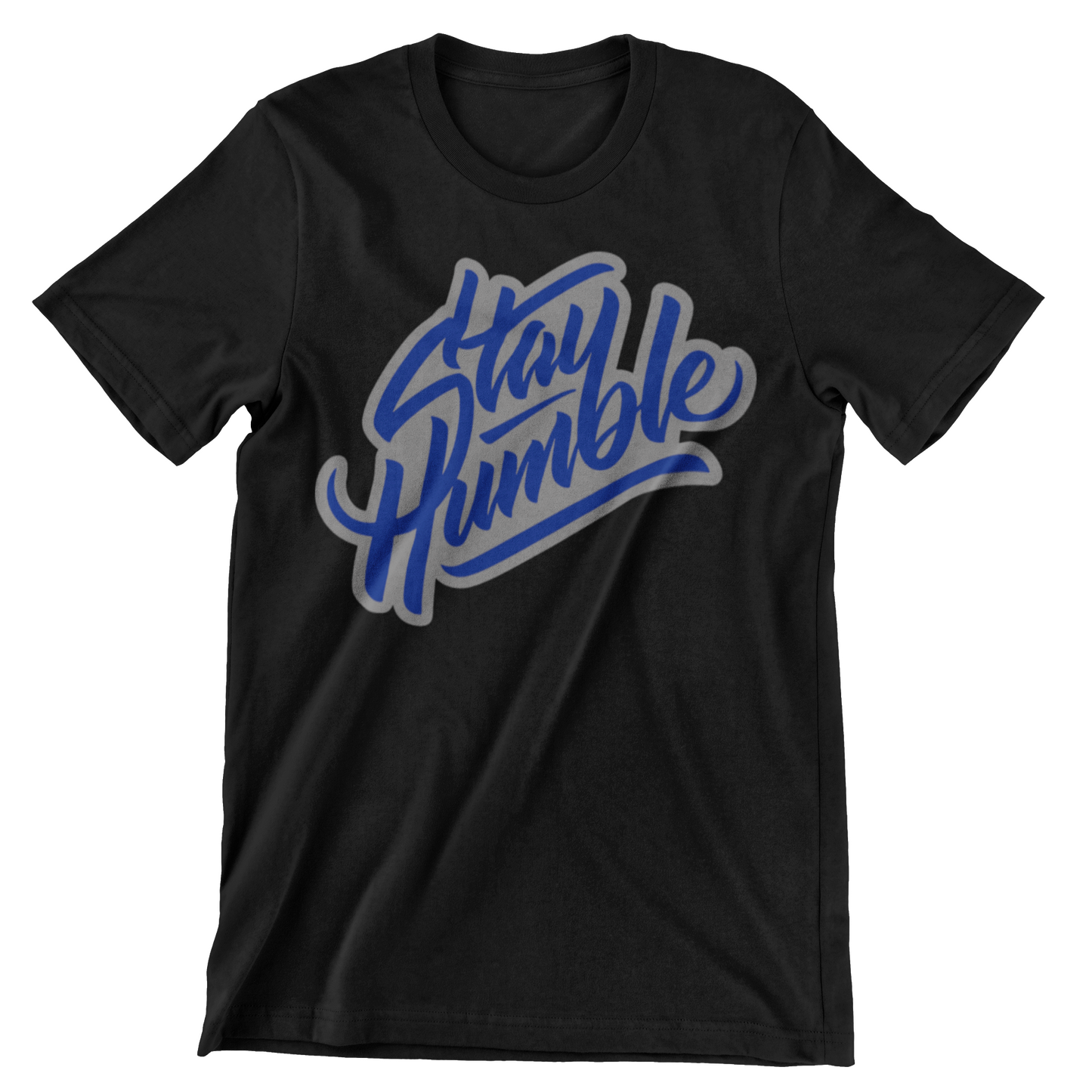 Stay Humble