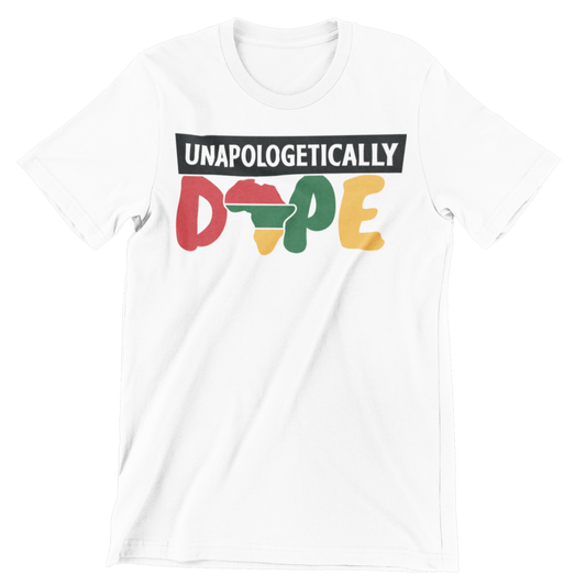 Unapologetically DOPE Crew Neck T-Shirt
